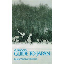 9780934797023: A Birder's Guide to Japan
