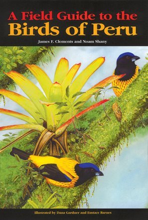 9780934797184: A Field Guide to the Birds of Per: An Annotated Checklist (Descubrir la Naturaleza)