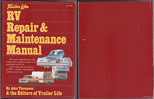 Stock image for Trailer life's RV repair & maintenance manual for sale by ThriftBooks-Atlanta