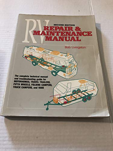 Imagen de archivo de Trailer Lifes RV Repair and Maintenance Manual a la venta por New Legacy Books