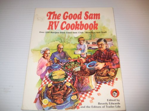 Beispielbild fr The Good Sam RV Cookbook zum Verkauf von Better World Books: West