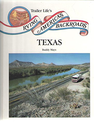 Stock image for RVing America's Backroads: Texas for sale by Table of Contents