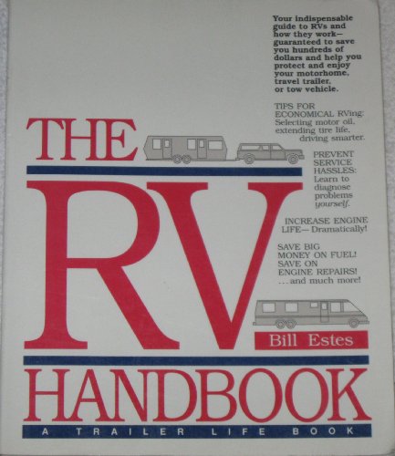 Beispielbild fr The RV Handbook zum Verkauf von Better World Books: West
