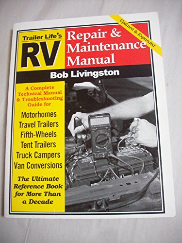 Stock image for RV Repair and Maintenance Manual (RV Repair & Maintenance Manual) for sale by HPB-Red