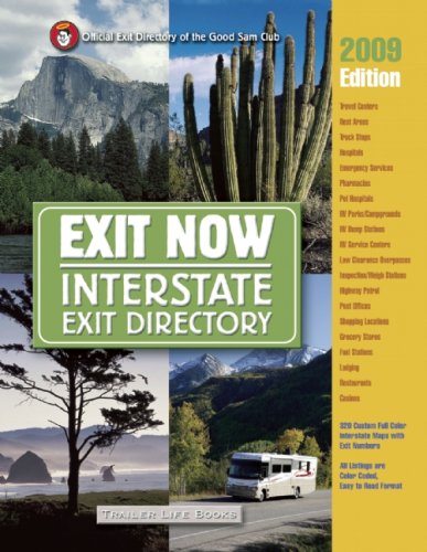 Stock image for 2009 Exit Now: Interstate Exit Directory for sale by Library House Internet Sales