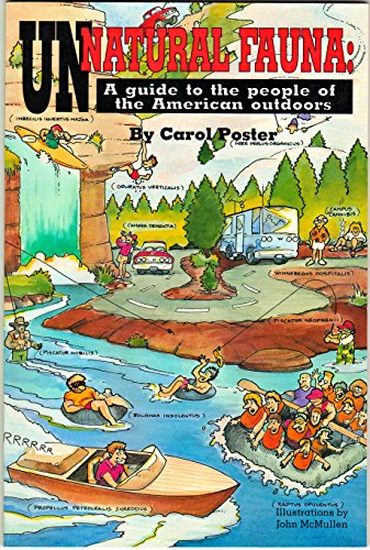 Imagen de archivo de Unnatural Fauna: A Guide to the People of the American Outdoors a la venta por SecondSale