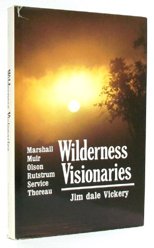 Imagen de archivo de Wilderness Visionaries a la venta por Irish Booksellers