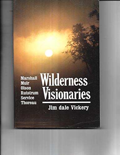 Stock image for Wilderness Visionaries for sale by A Good Read, LLC