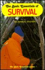 Imagen de archivo de The Basic Essentials of Survival a la venta por Half Price Books Inc.