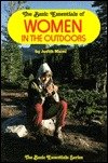 Imagen de archivo de Basic Essentials of Women in the Outdoors (The Basic essentials series) a la venta por Wonder Book