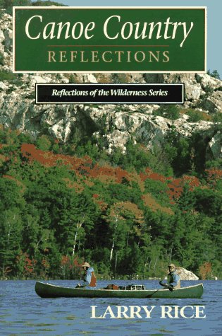 Canoe Country Reflections (Reflections of the Wilderness)