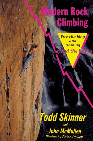 9780934802901: Modern Rock Climbing: Free Climbing and Training Beyond the Basics (Sport)