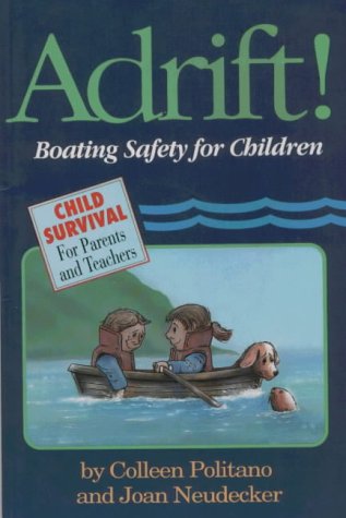 9780934802987: Adrift!: Boating Safety for Children