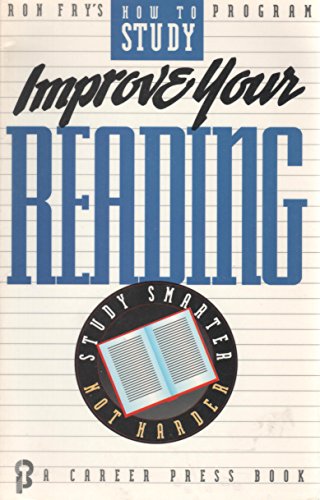 Imagen de archivo de Improve Your Reading : Study Smarter Not Harder a la venta por Better World Books