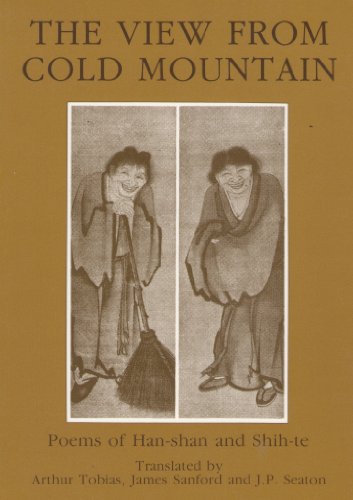 The View from Cold Mountain: Poems of Han-shan and Shih-te