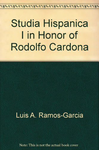 Stock image for Studia Hispnica in Honour of Rodolfo Cardona for sale by BIBLIOPE by Calvello Books