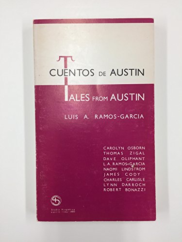 Stock image for CUENTOS DE AUSTIN / TALES FROM AUSTIN for sale by David H. Gerber Books (gerberbooks)