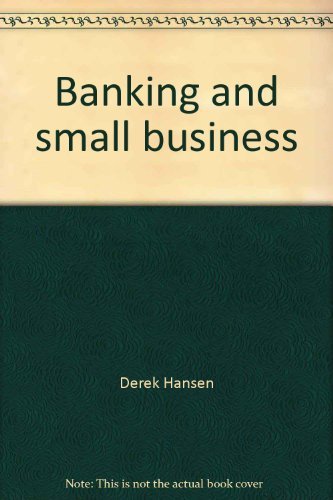 Stock image for Banking and small business (Studies in development policy) for sale by Basement Seller 101