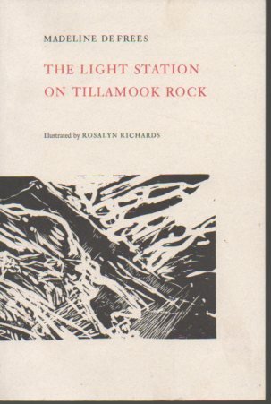 Stock image for The Light Station on Tillamook Rock for sale by Andrew's Books