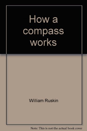 9780934850001: How a compass works