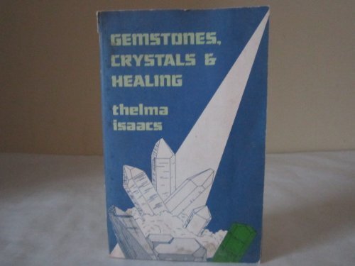 Stock image for Gemstones Crystals and Healing for sale by Veronica's Books