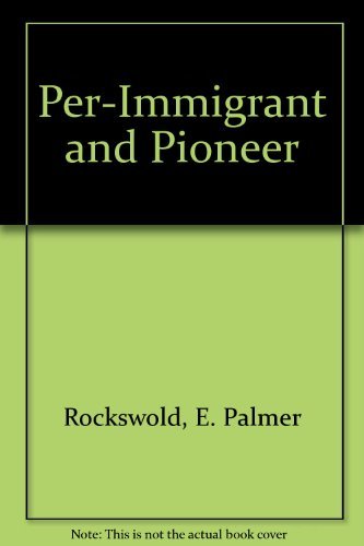 9780934860192: Per-Immigrant and Pioneer