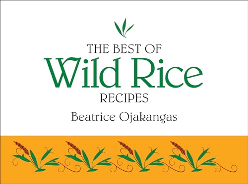 Stock image for The Best of Wild Rice Recipes for sale by BooksRun