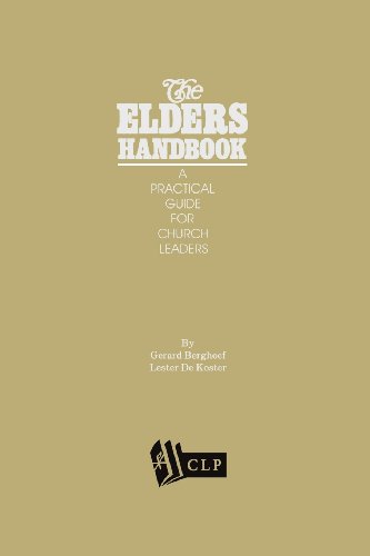 Beispielbild fr The Elders Handbook - A Practical Guide for Church Leaders zum Verkauf von Bank of Books