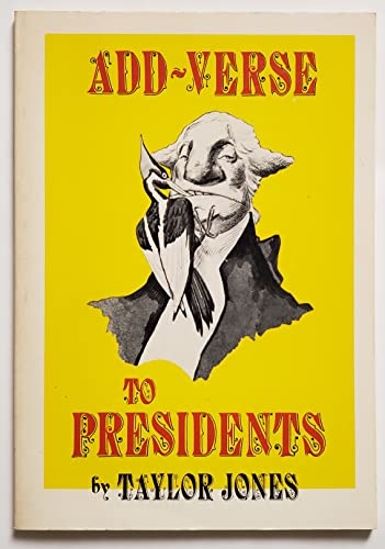 Imagen de archivo de Add-Verse to Presidents (signed by author) a la venta por Availing Books