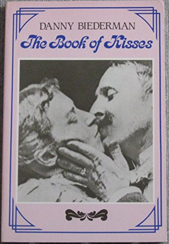 Stock image for The Book of Kisses for sale by The Warm Springs Book Company