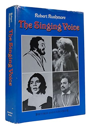 Imagen de archivo de The Singing Voice. Revised and Expanded. a la venta por Bingo Used Books