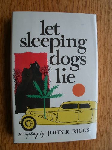 Imagen de archivo de Let Sleeping Dogs Lie: A Mystery a la venta por ThriftBooks-Atlanta