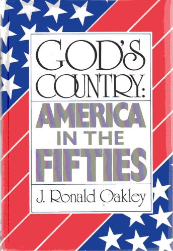 Imagen de archivo de God's Country : America in the Fifties a la venta por Better World Books