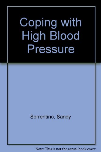 Beispielbild fr Coping With High Blood Pressure zum Verkauf von Aaron Books