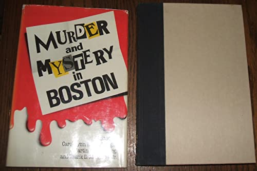 Imagen de archivo de Murder and Mystery in Boston a la venta por Better World Books