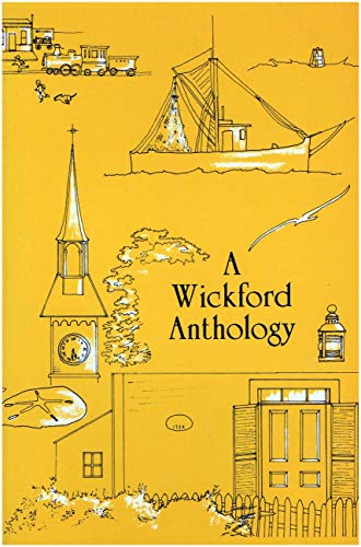 Imagen de archivo de A Wickford Anthology (ISBN: 0934881006 / 0-934881-00-6) a la venta por Bookmans