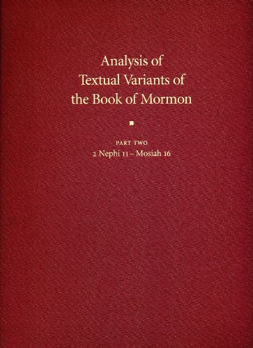 Beispielbild fr Analysis of Textual Variants of the Book of Mormon (Critical Text of the Book of Mormon) Part 2. zum Verkauf von The Book Garden