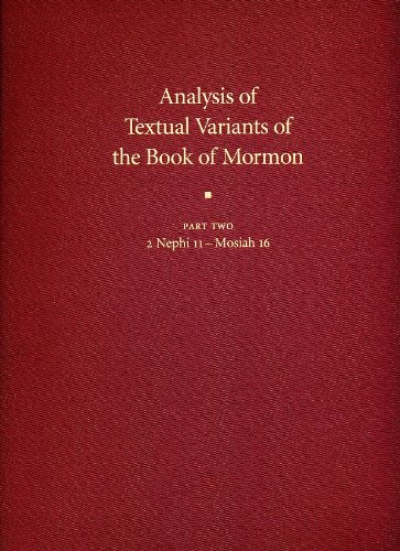 Analysis of Textual Variants of the Book of Mormon (Critical Text of the Book of Mormon) Part 2.