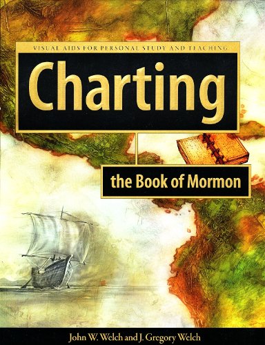 Beispielbild fr Charting the Book of Mormon: Visual Aids for Personal Study and Teaching zum Verkauf von The Book Spot