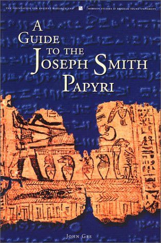 Stock image for A Guide to the Joseph Smith Papyri for sale by Decluttr