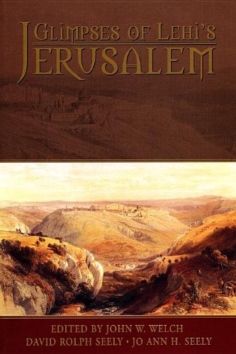 Stock image for Glimpses of Lehi's Jerusalem for sale by The Book Spot