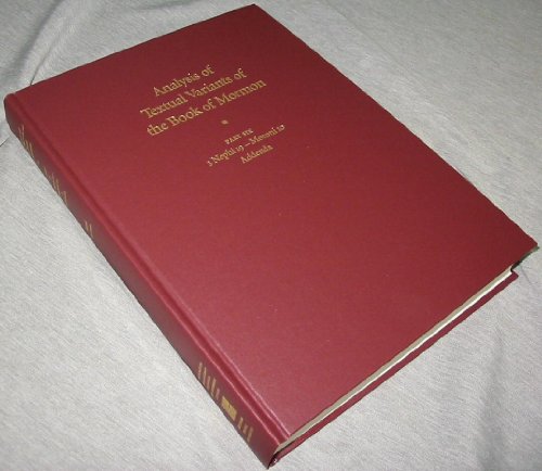 Beispielbild fr Analysis of Textual Variants of the Book of Mormon. Part 6: 3 Nephi 19 - Moroni 10. Addenda. zum Verkauf von Orrin Schwab Books