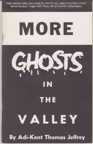 Beispielbild fr More Ghosts in the Valley zum Verkauf von ThriftBooks-Dallas