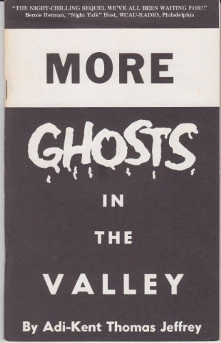 Imagen de archivo de More Ghosts in the Valley a la venta por ThriftBooks-Dallas