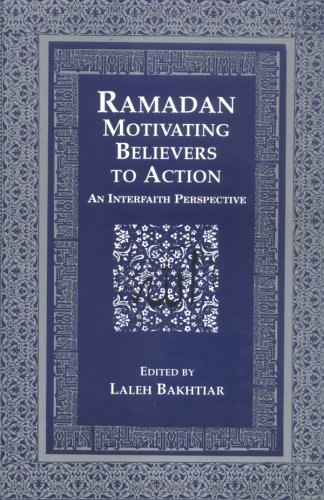 9780934905251: Ramadan Motivating Believers to Action: Motivating Believers to Action : An Interfaith Perspective