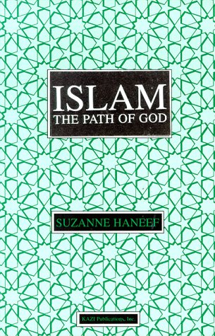 Beispielbild fr Islam: The Path of God zum Verkauf von Wonder Book