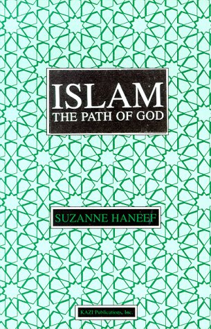 Imagen de archivo de Islam: The Path of God a la venta por Wonder Book