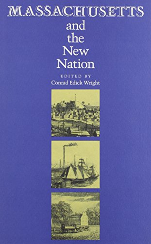 Stock image for Massachusetts and the New Nation for sale by Blackwell's