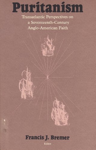 Beispielbild fr Puritanism: Transatlantic Perspectives on a Seventeenth-Century Anglo-American Faith (Massachusetts zum Verkauf von Save With Sam