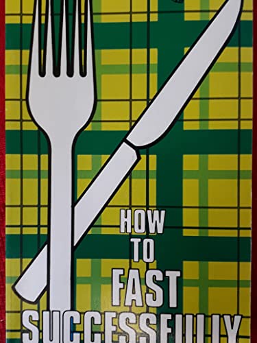 9780934920193: How to Fast Successfully